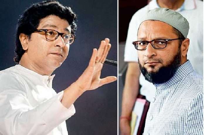 Asaduddin Owaisi order for MIM activists Don't gave reaction about Raj Thackerays statement