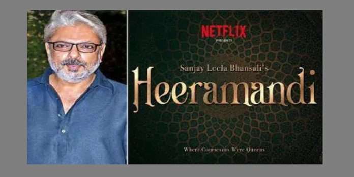 SANJAY LEELA BHANSALI TAKES 65 CRORE FOR DIRECTING HEERAMANDI